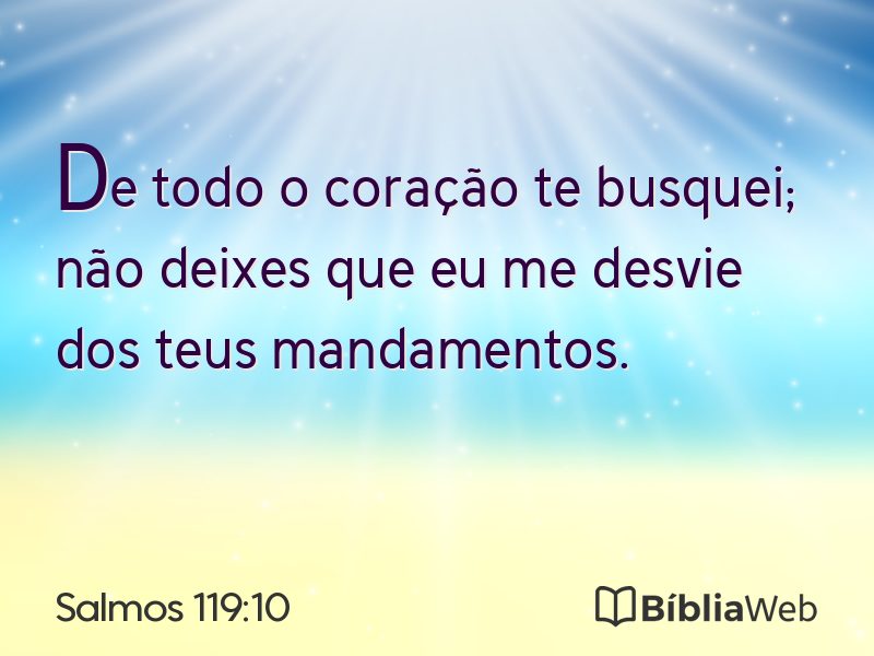 Salmos 119:10 em imagem para compartilhar