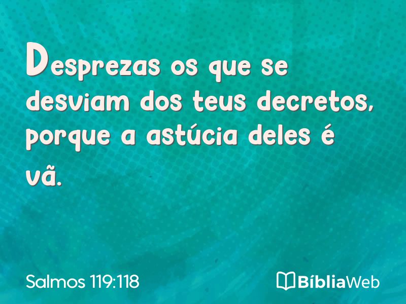 Salmos 119:118 em imagem para compartilhar