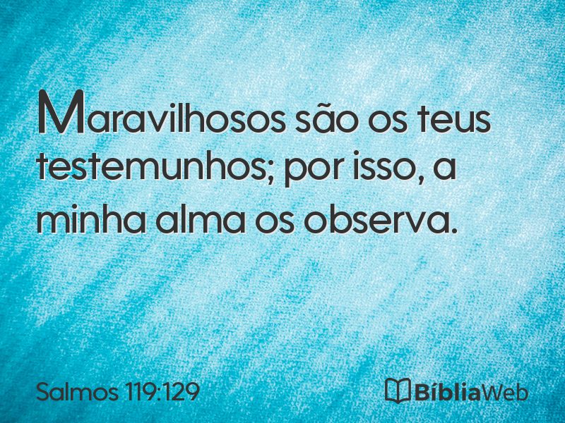 Salmos 119:129 em imagem para compartilhar