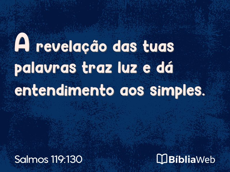 Salmos 119:130 em imagem para compartilhar