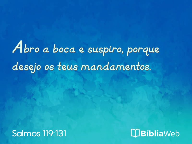 Salmos 119:131 em imagem para compartilhar
