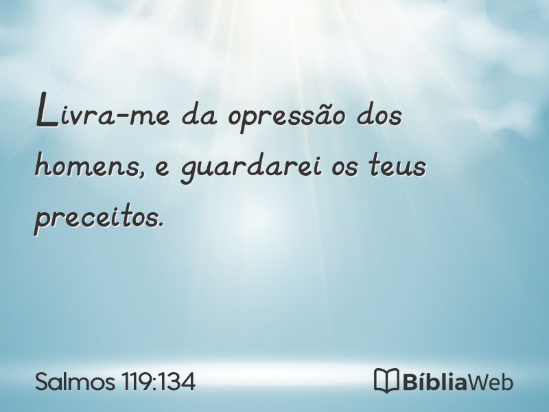 Salmos 119:134 em imagem para compartilhar