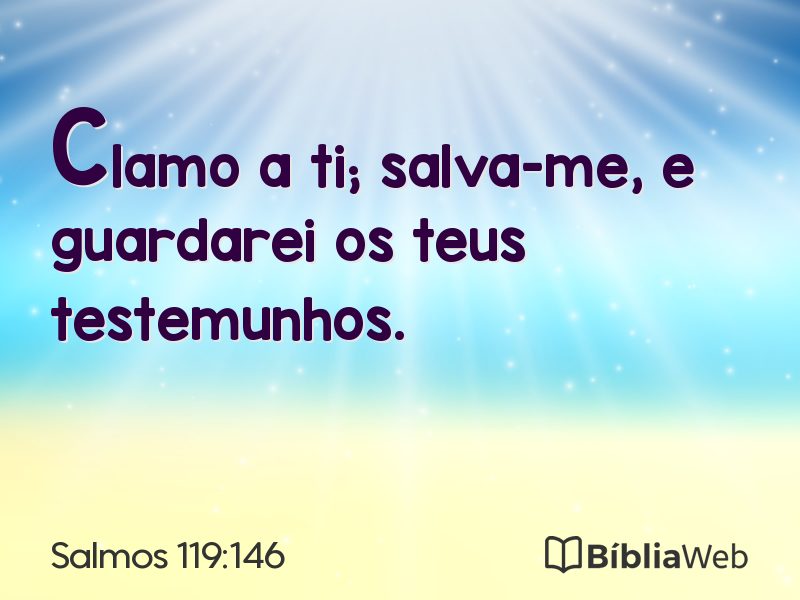 Salmos 119:146 em imagem para compartilhar