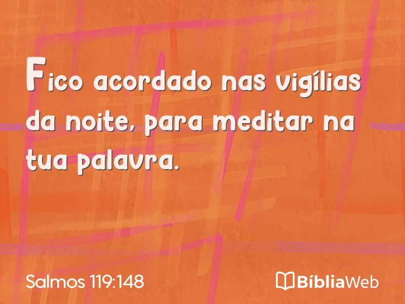 Salmos 119:148 em imagem para compartilhar