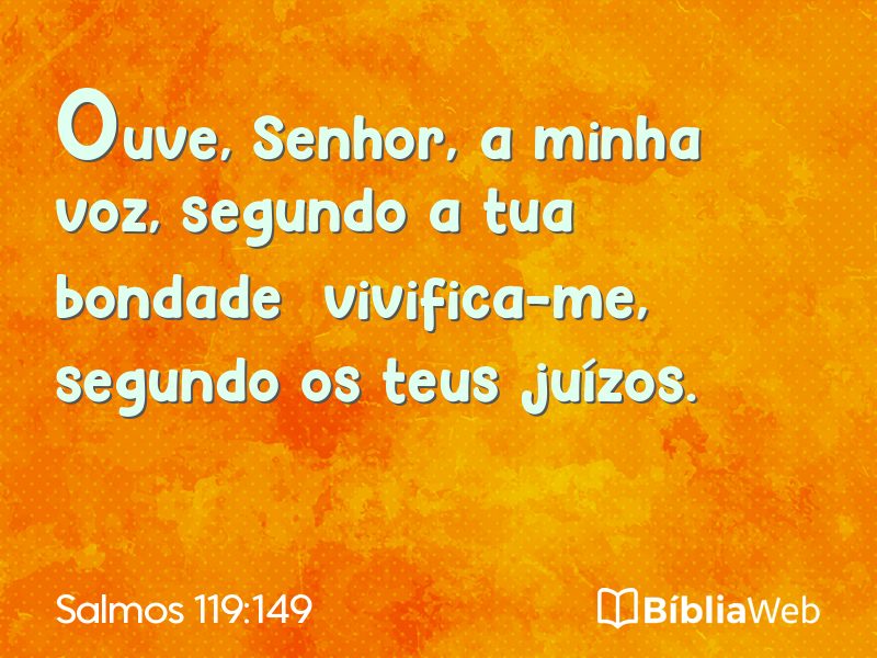 Salmos 119:149 em imagem para compartilhar