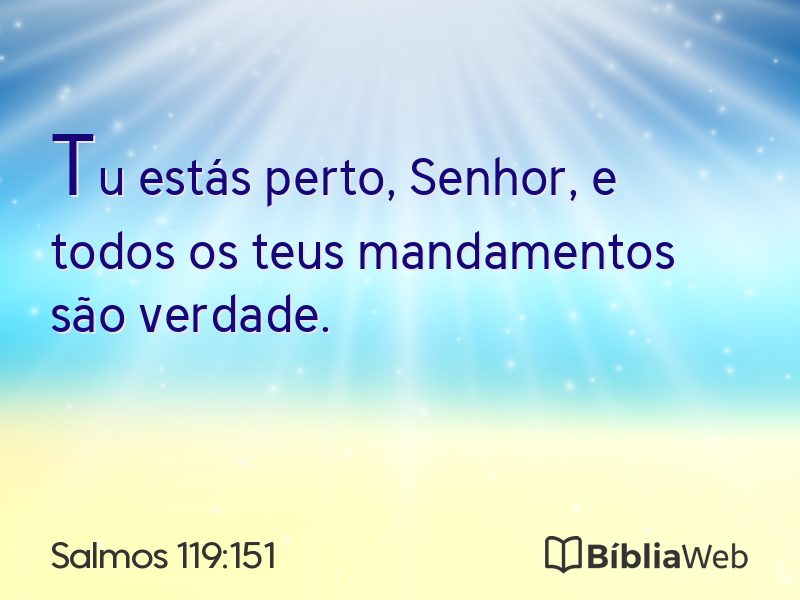 Salmos 119:151 em imagem para compartilhar
