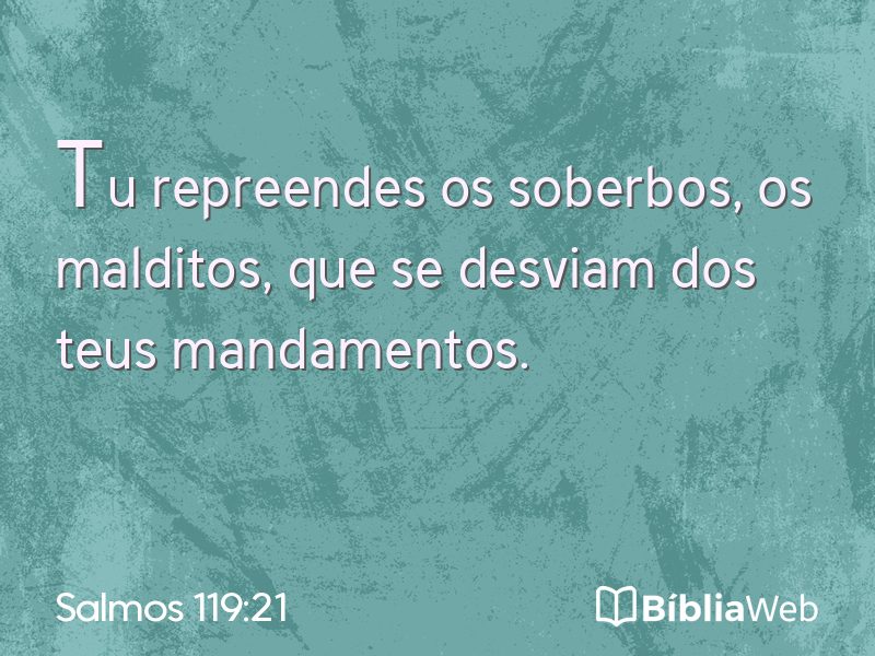 Salmos 119:21 em imagem para compartilhar