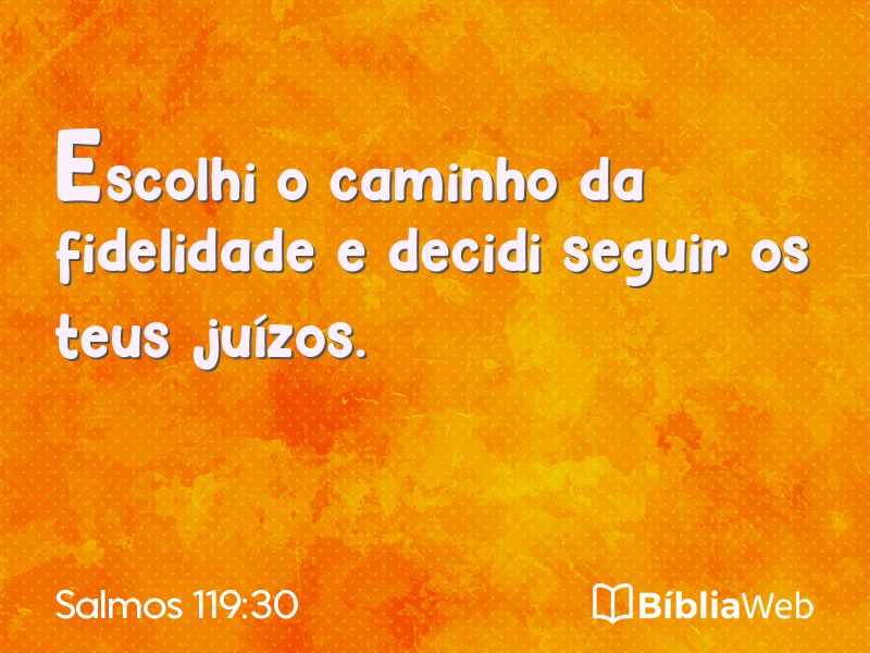 Salmos 119:30 em imagem para compartilhar