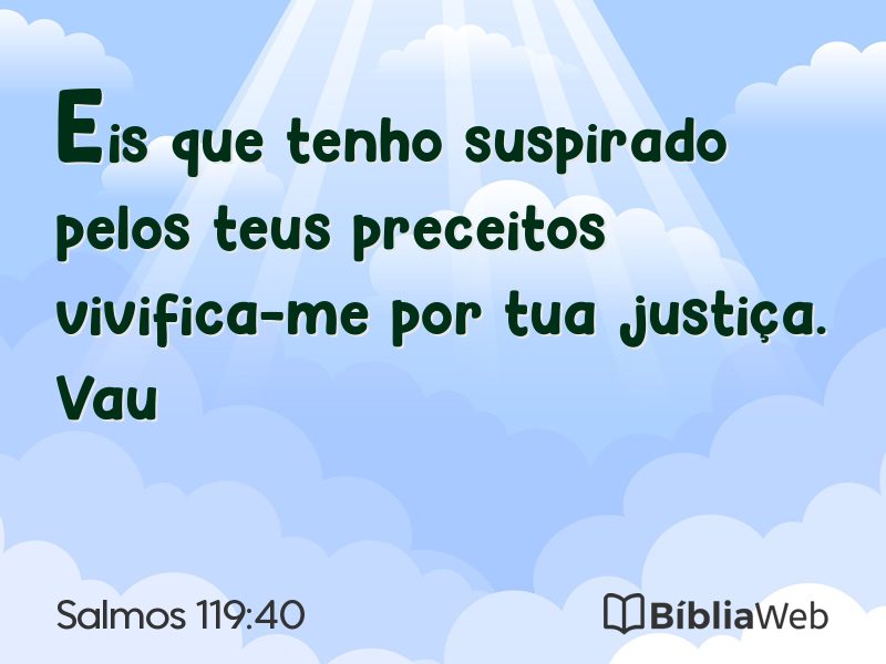 Salmos 119:40 em imagem para compartilhar