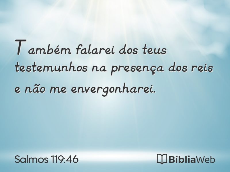 Salmos 119:46 em imagem para compartilhar