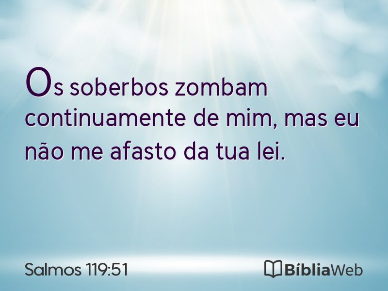 Salmos 119:51 em imagem para compartilhar
