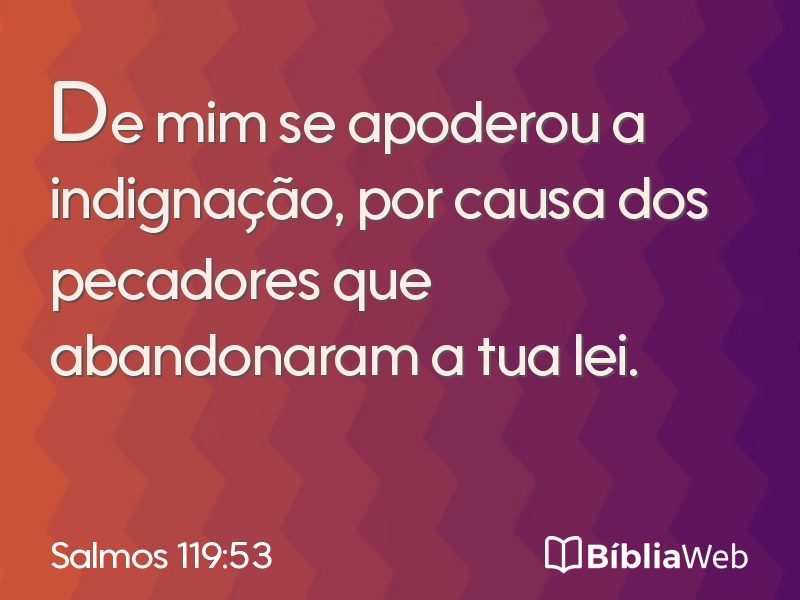Salmos 119:53 em imagem para compartilhar