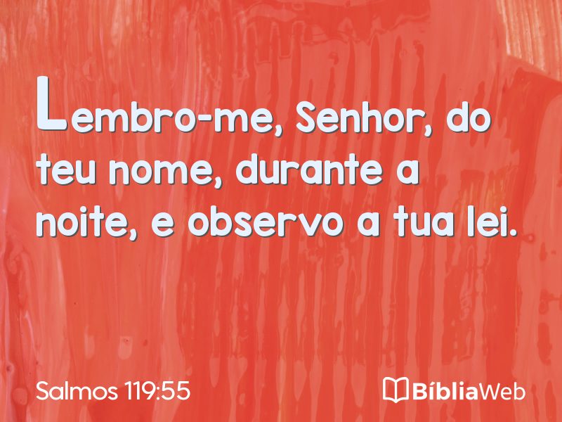 Salmos 119:55 em imagem para compartilhar