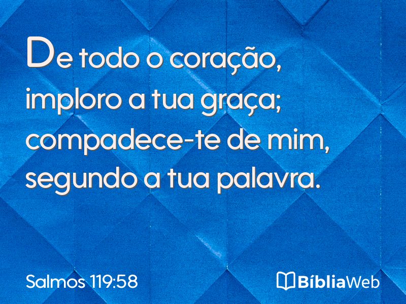 Salmos 119:58 em imagem para compartilhar