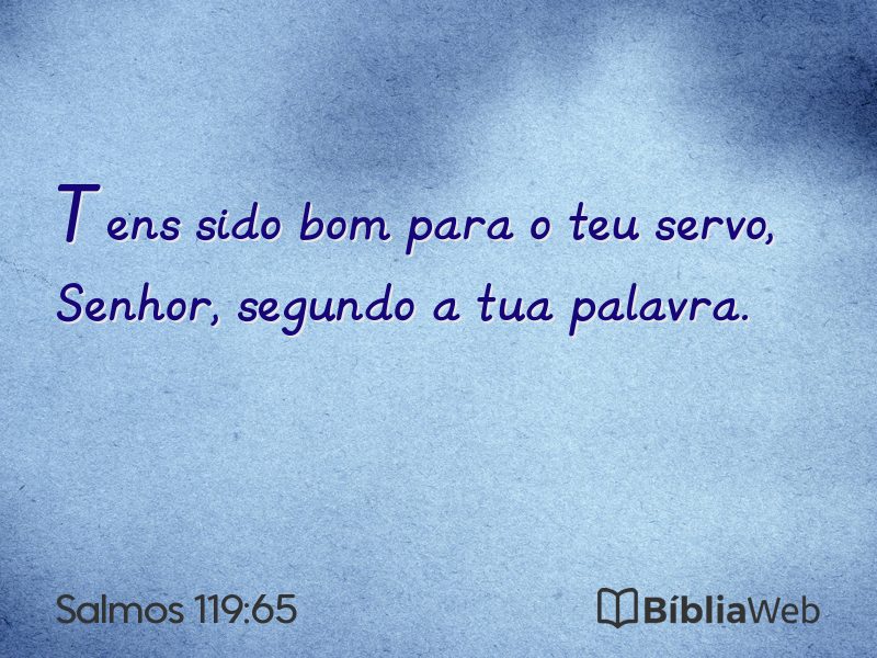 Salmos 119:65 em imagem para compartilhar