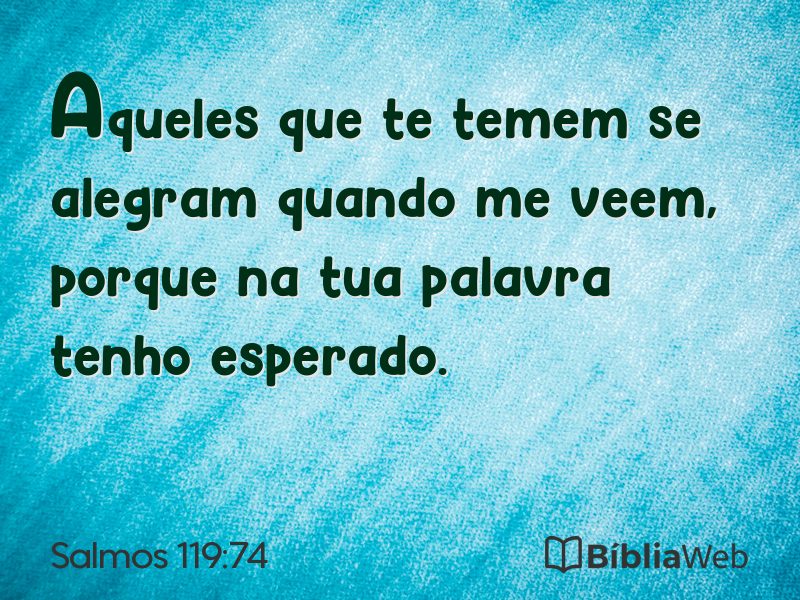 Salmos 119:74 em imagem para compartilhar