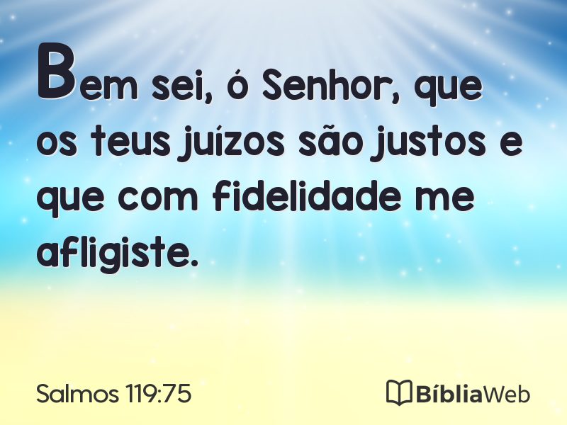 Salmos 119:75 em imagem para compartilhar