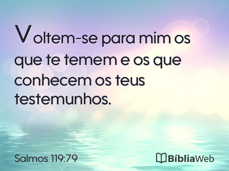Salmos 119:79 em imagem para compartilhar