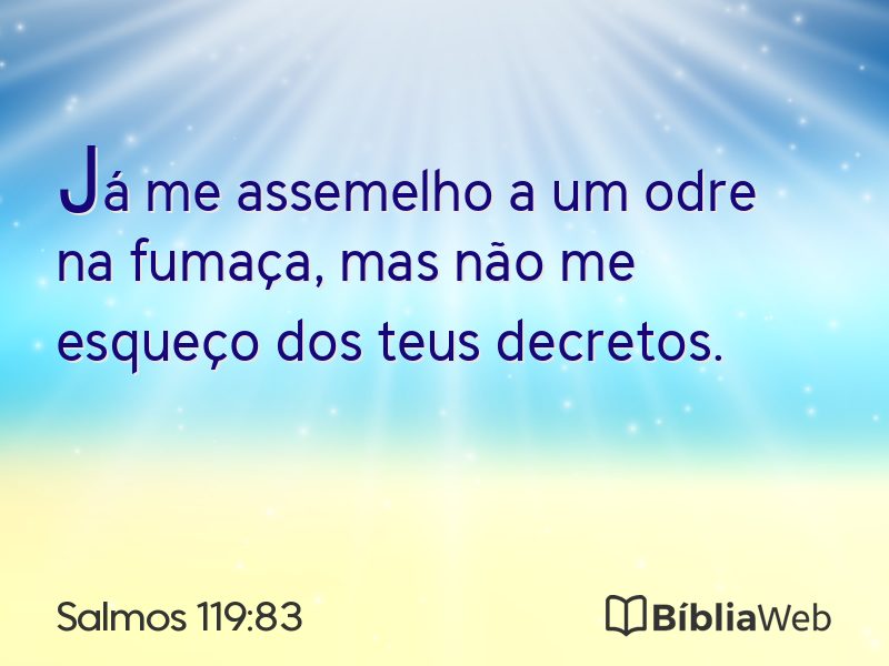 Salmos 119:83 em imagem para compartilhar
