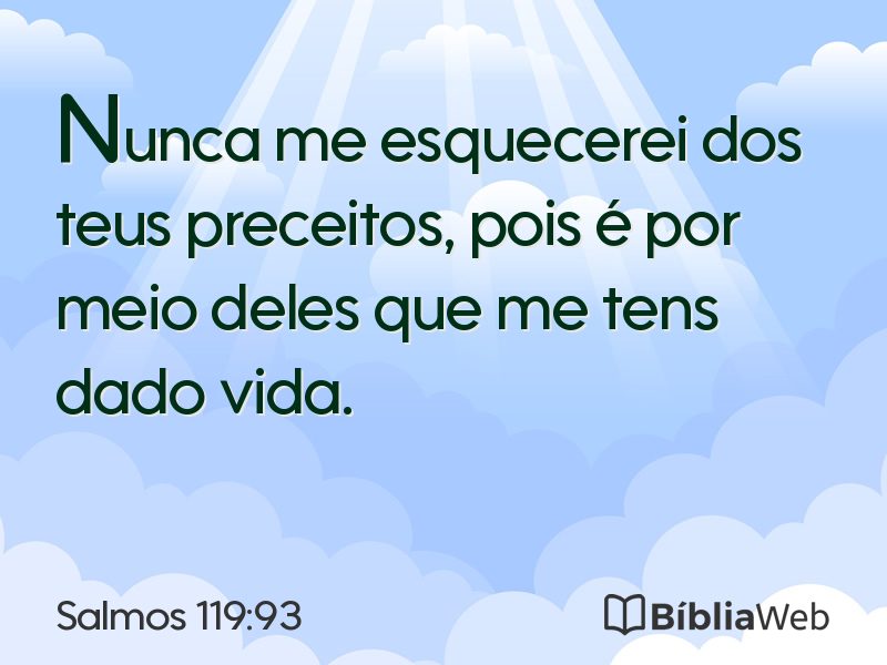 Salmos 119:93 em imagem para compartilhar