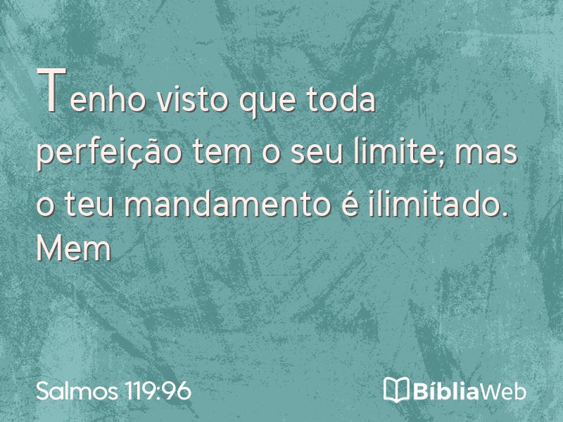 Salmos 119:96 em imagem para compartilhar
