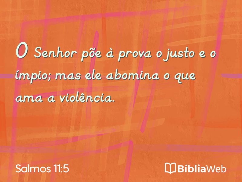 Salmos 11:5 em imagem para compartilhar