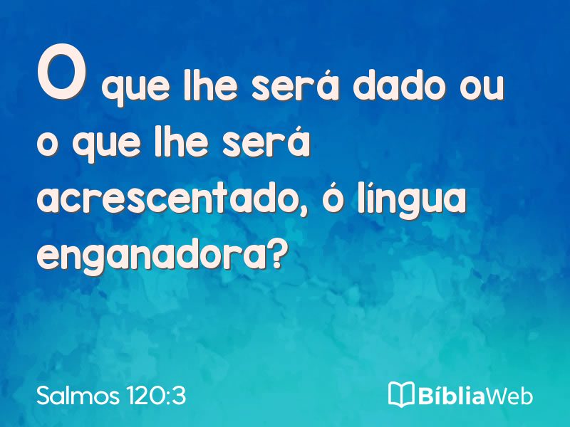 Salmos 120:3 em imagem para compartilhar