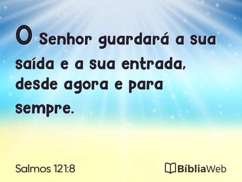Salmos 121:8 em imagem para compartilhar