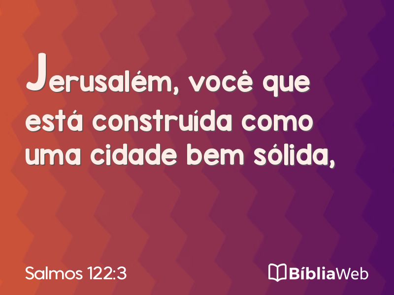 Salmos 122:3 em imagem para compartilhar