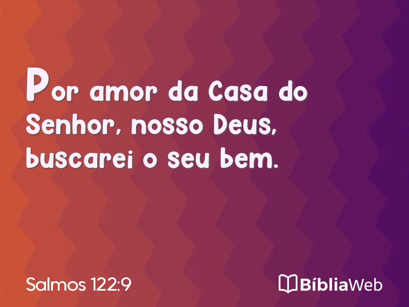 Salmos 122:9 em imagem para compartilhar