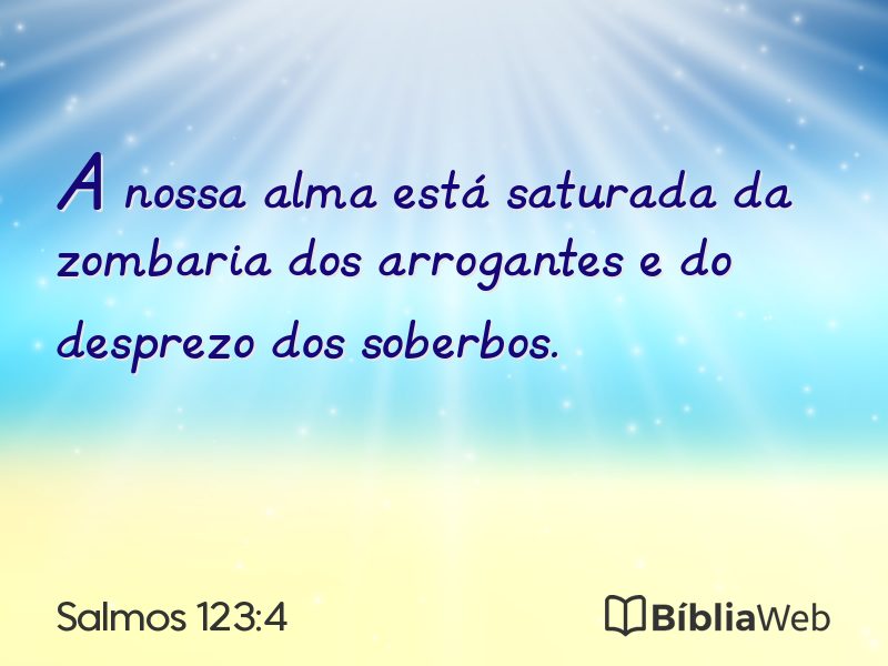 Salmos 123:4 em imagem para compartilhar