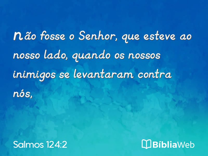 Salmos 124:2 em imagem para compartilhar