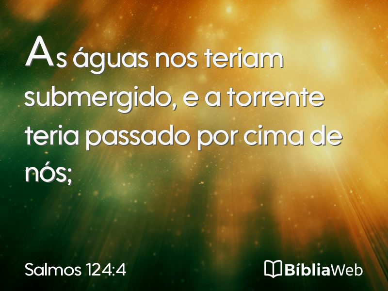 Salmos 124:4 em imagem para compartilhar