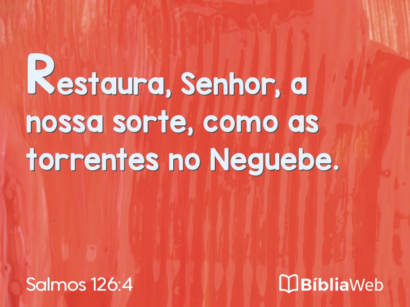 Salmos 126:4 em imagem para compartilhar