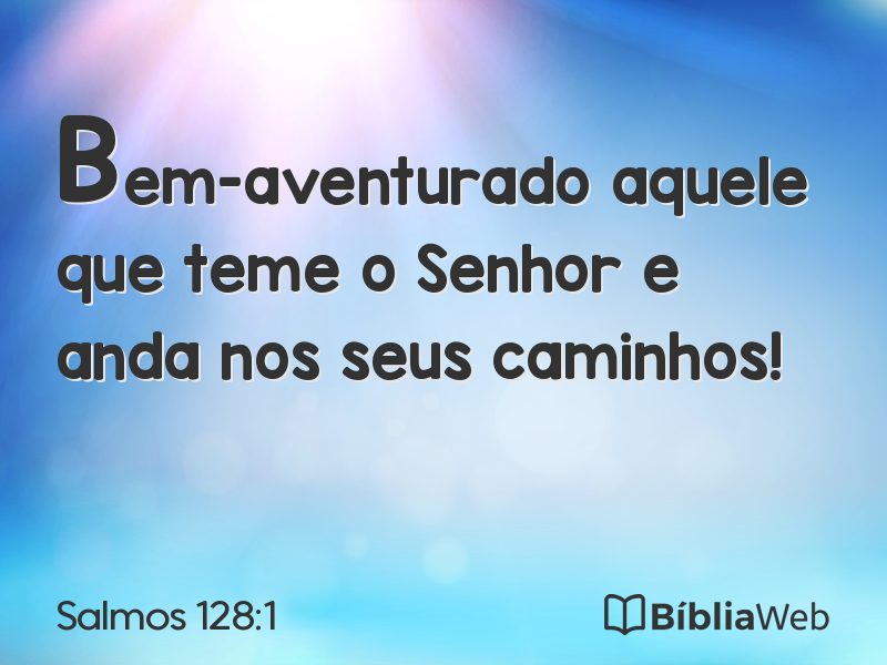 Salmos 128:1 em imagem para compartilhar
