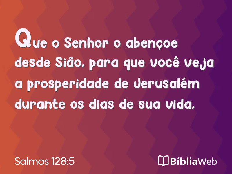 Salmos 128:5 em imagem para compartilhar