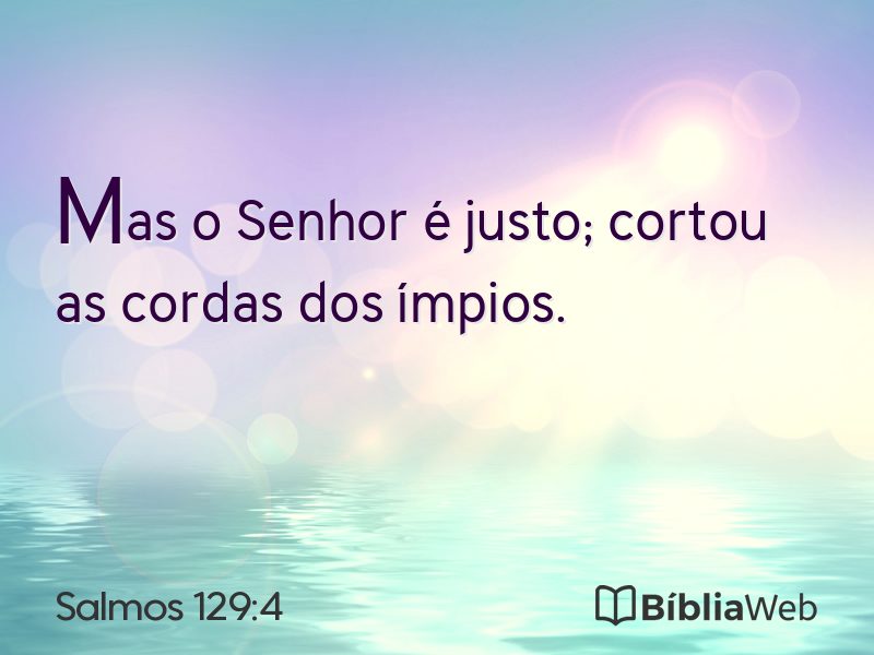 Salmos 129:4 em imagem para compartilhar