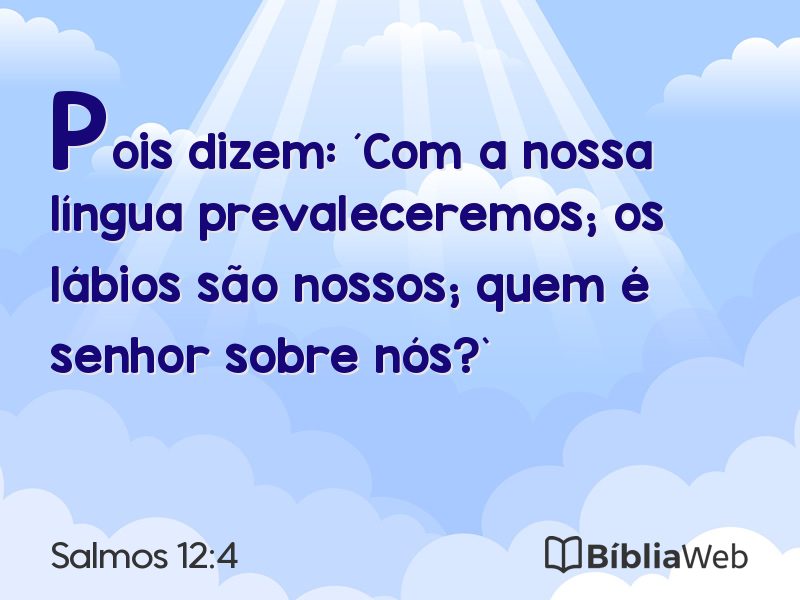 Salmos 12:4 em imagem para compartilhar