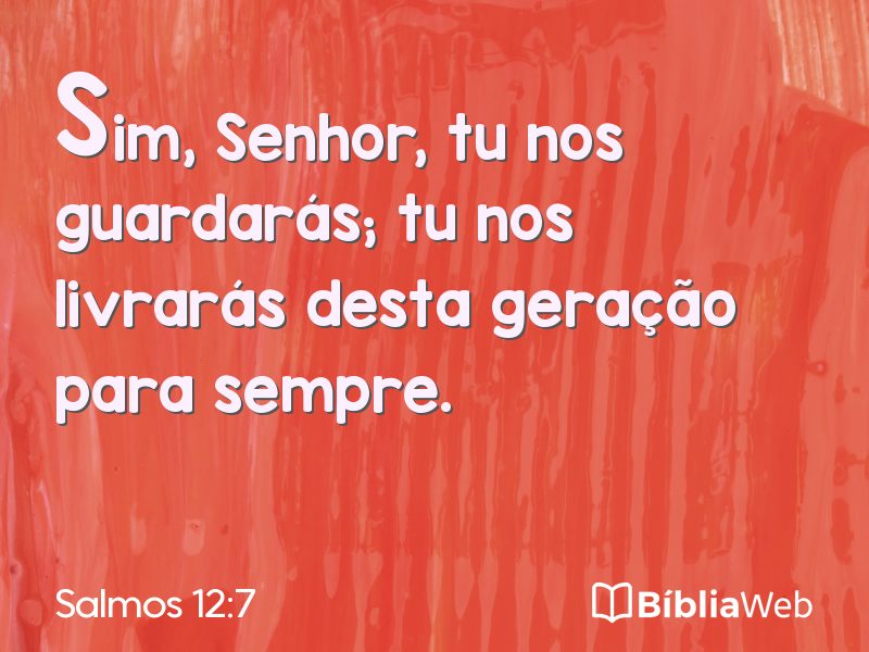 Salmos 12:7 em imagem para compartilhar
