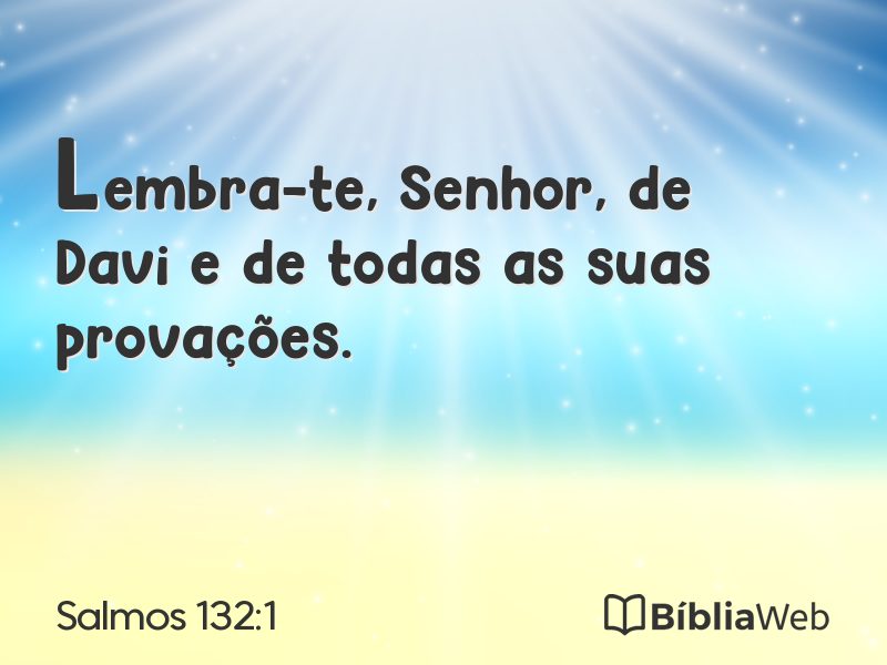 Salmos 132:1 em imagem para compartilhar