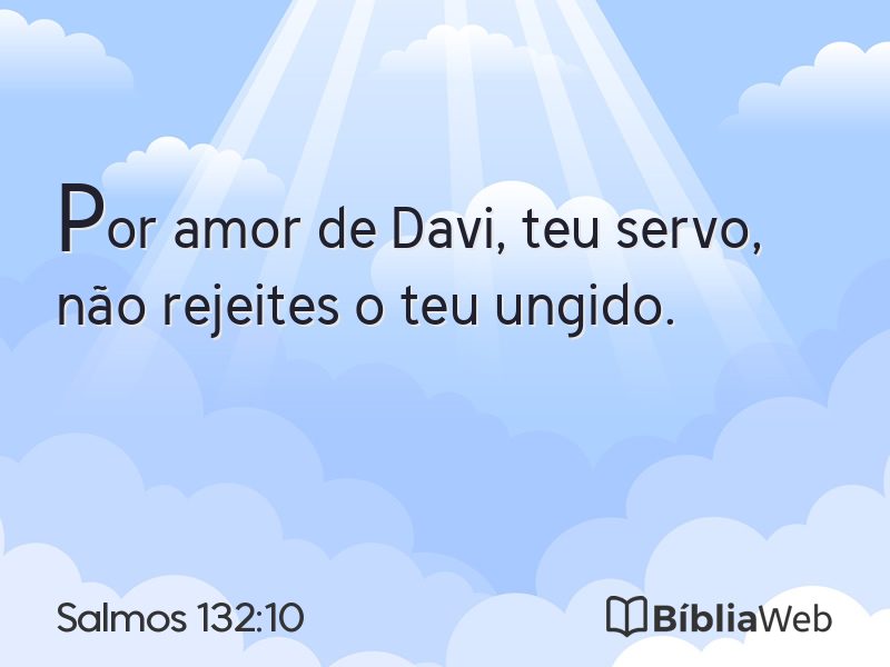 Salmos 132:10 em imagem para compartilhar