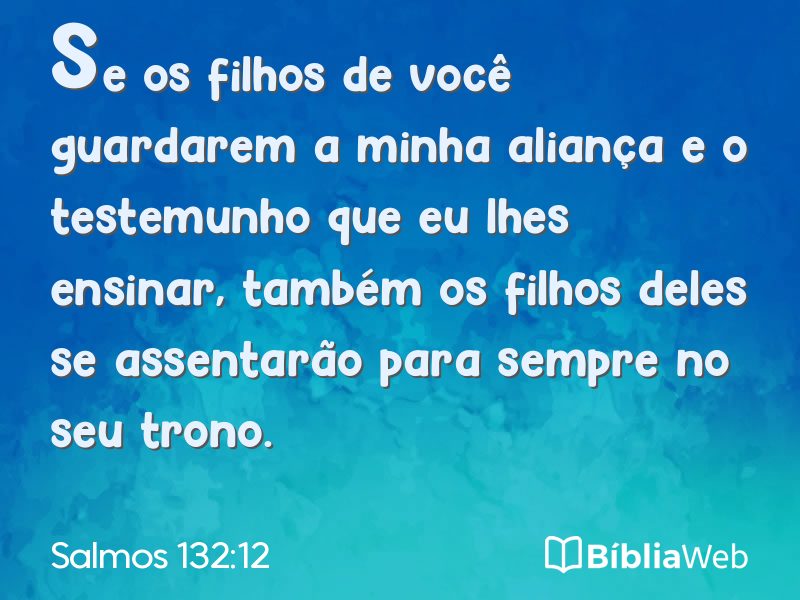 Salmos 132:12 em imagem para compartilhar