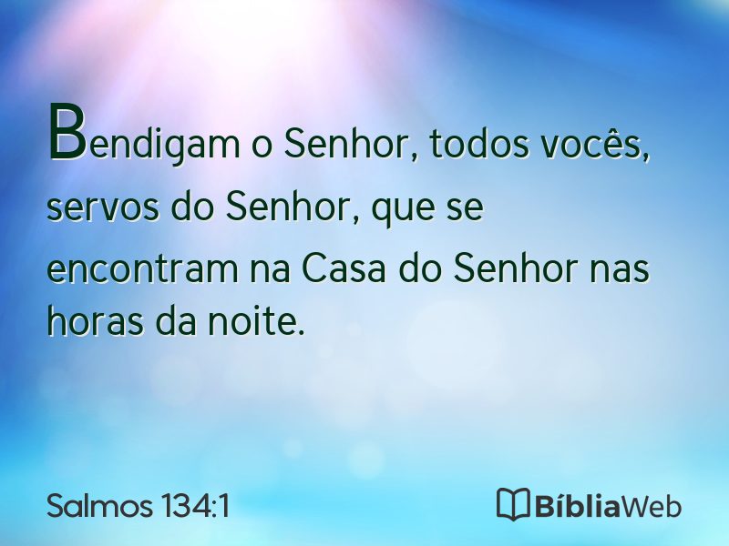Salmos 134:1 em imagem para compartilhar