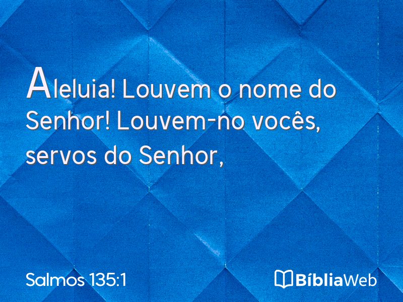 Salmos 135:1 em imagem para compartilhar
