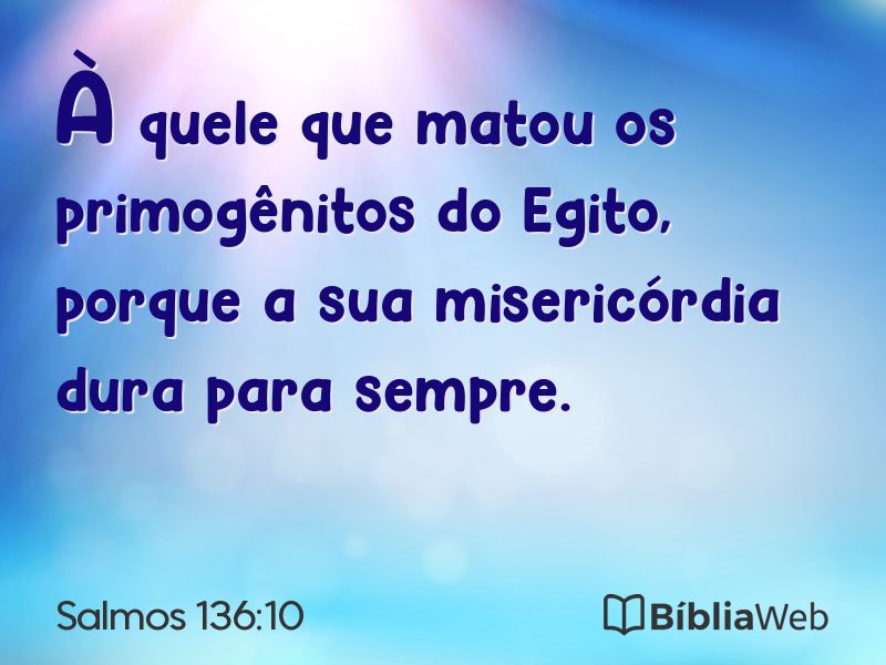 Salmos 136:10 em imagem para compartilhar