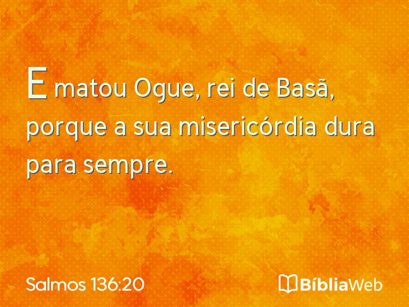 Salmos 136:20 em imagem para compartilhar