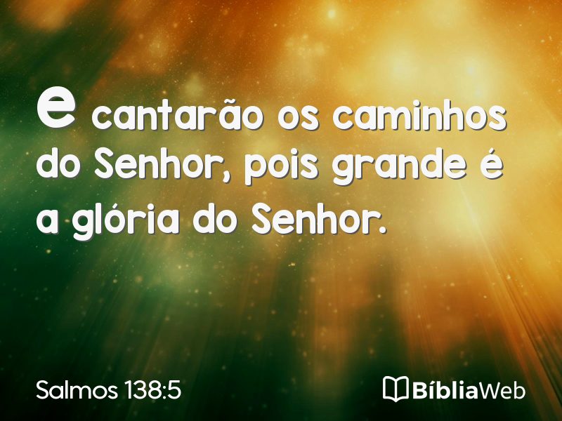 Salmos 138:5 em imagem para compartilhar