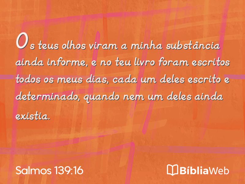 Salmos 139:16 em imagem para compartilhar