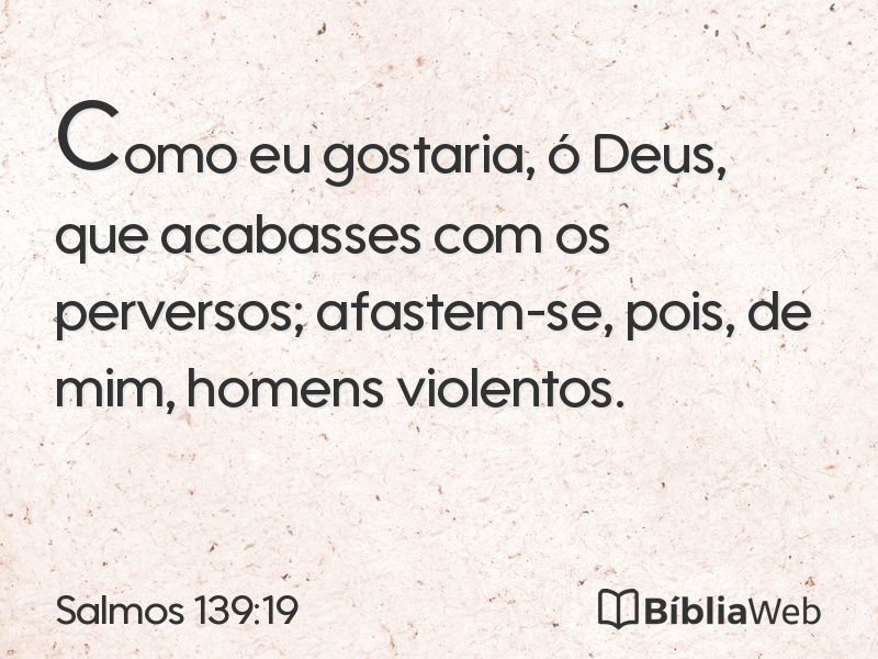 Salmos 139:19 em imagem para compartilhar