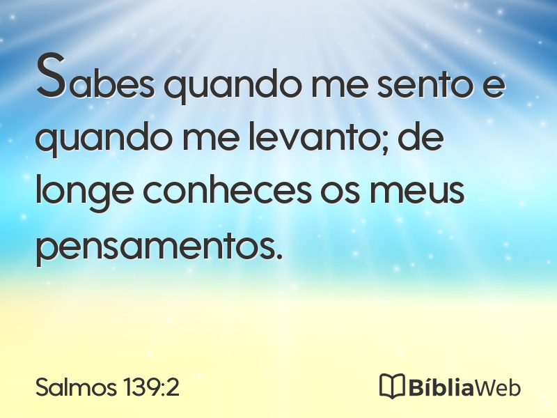 Salmos 139:2 em imagem para compartilhar